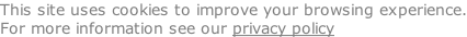 This site uses cookies to improve your browsing experience. For more information see our privacy policy