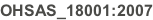 OHSAS_18001:2007